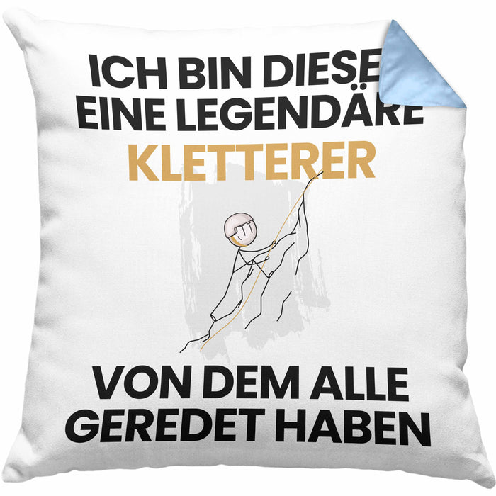 Kletterer Geschenk Kissen mit Füllung 40x40 Lustige Geschenkidee Geburtstag für Kletterer Ich Bin Dieser Legendäre Kletterer Von Dem Alle Geredet Haben (Grau) Blau Trendation