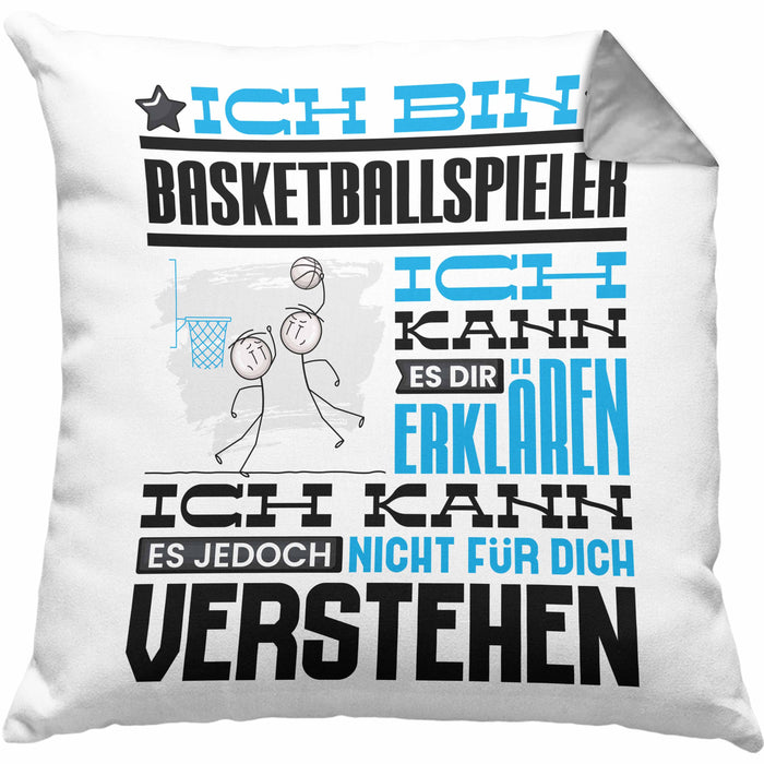 Basketballspieler Geschenk Kaffee-Kissen mit Füllung 40x40 Geschenkidee für Basketballspieler Ich Bin Basketballspieler Ich Kann Es Dir Erklären Jedoch Nicht Für Dich Verstehen Spruch Lustig (Grau) Grau Trendation