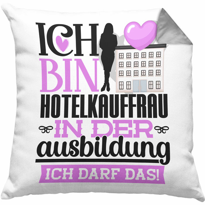 Hotelkauffrau Ausbildung Start Geschenk Kissen mit Füllung 40x40 Ich Bin Hotelkauffrau In Der Ausbildung Ich Darf Das Geschenkidee (Grau) Grau Trendation