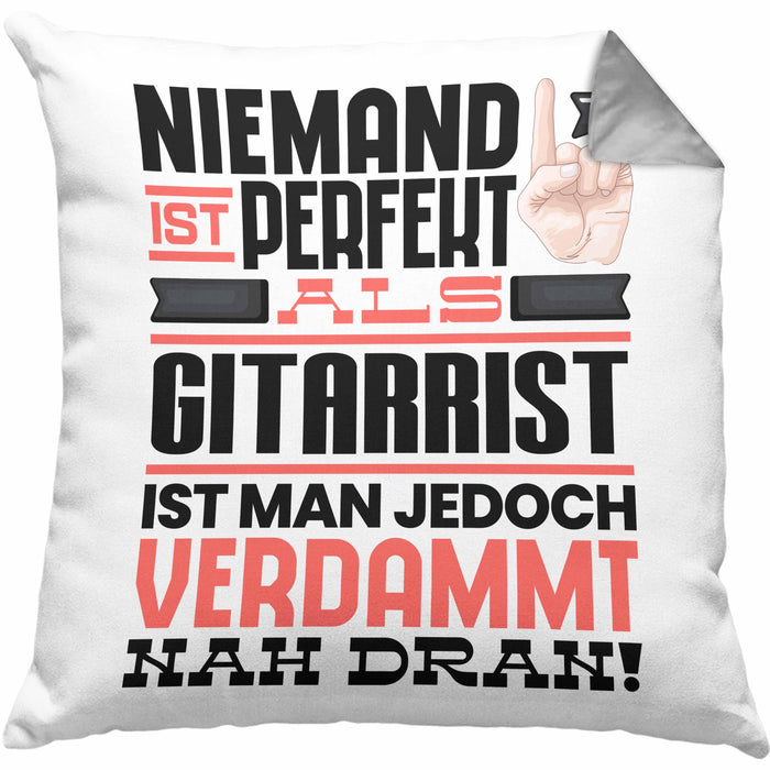 Gitarrist Geschenk Kissen mit Füllung 40x40 Lustige Geschenkidee für Gitarrist Geburtstag Niemand Ist Perfekt Aber Als Gitarrist Ist Man Nah Dran (Grau) Grau Trendation