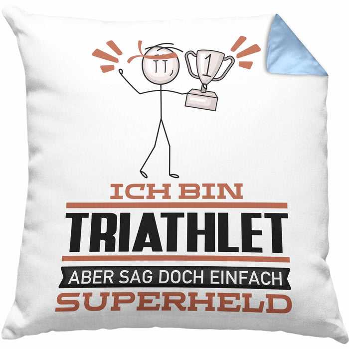 Triathlet Geschenk Kissen mit Füllung 40x40 Ich Bin Triathlet Aber Sag Doch Einfach Superheld Lustige Geschenkdiee für Triathlet (Grau) Blau Trendation