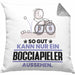 Bocciapieler Geschenk Kissen mit Füllung 40x40 So Gut Kann Nur Ein Bocciapieler Aussehen Geschenkidee (Grau) Grau Trendation