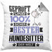 Hundesitter Geschenk Lustiger Spruch für Hundesitter Geschenkidee Bester Hundesitter Der WeltKissen mit Füllung 40x40 (Grau) Grau Trendation