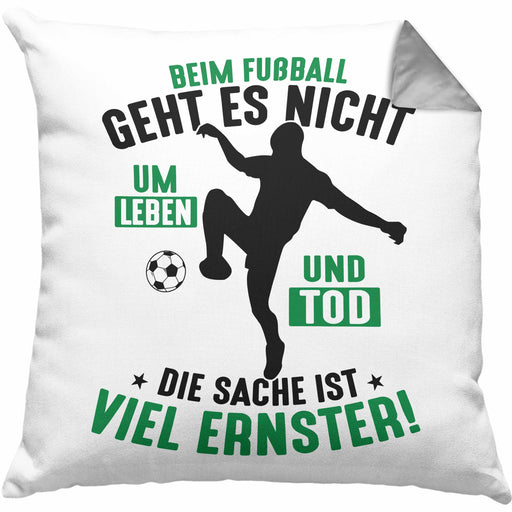 Fussballer Kissen mit Füllung 40x40 Geschenk Fussballspieler Geschenkidee Es Geht Nicht Um Leben Oder Tod (Grau) Grau Trendation