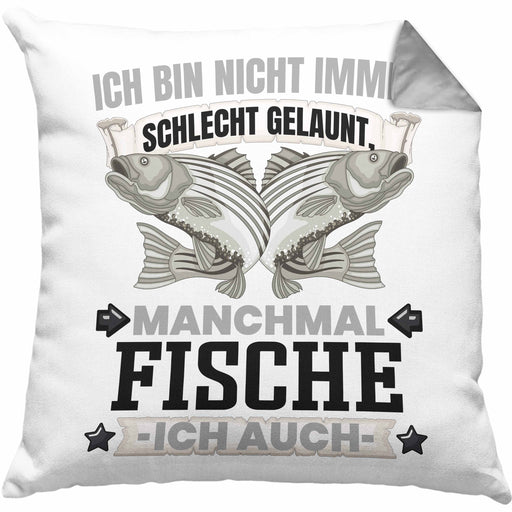Fischen Angler Geschenk Kissen mit Füllung 40x40 Ich Bin Nicht immer Schlecht Gelaunt Angler Fischer (Grau) Grau Trendation