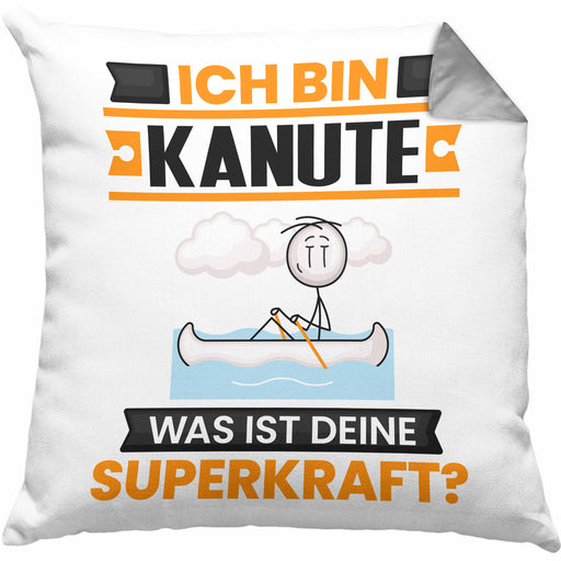 Kanute Kissen mit Füllung 40x40 Geschenk für Kanute Geburtstag Lustiger Spruch Was Ist Deine Superkraft (Grau) Grau Trendation