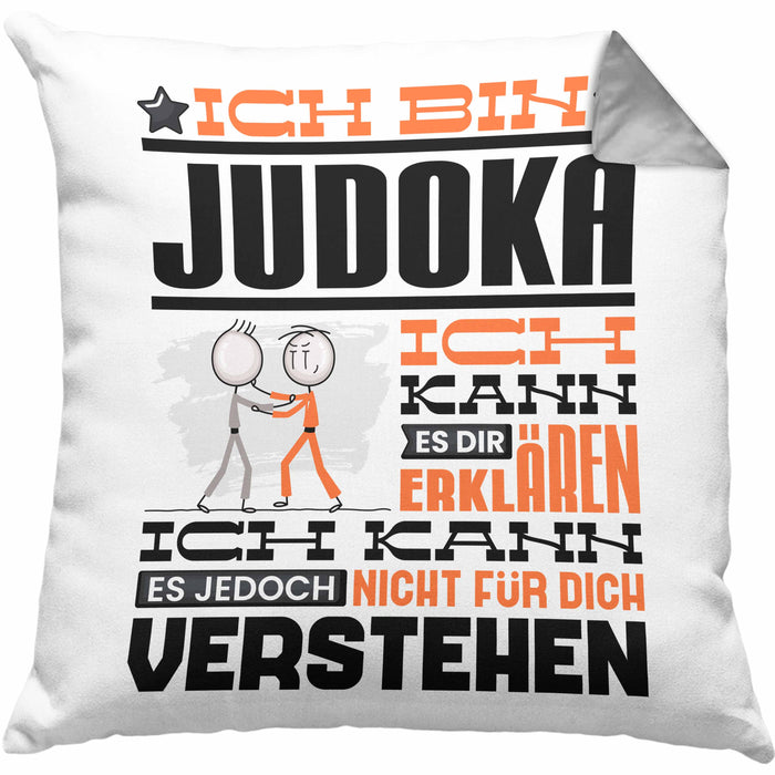 Judoka Geschenk Kaffee-Kissen mit Füllung 40x40 Geschenkidee für Judoka Ich Bin Judoka Ich Kann Es Dir Erklären Jedoch Nicht Für Dich Verstehen Spruch Lustig (Grau) Grau Trendation