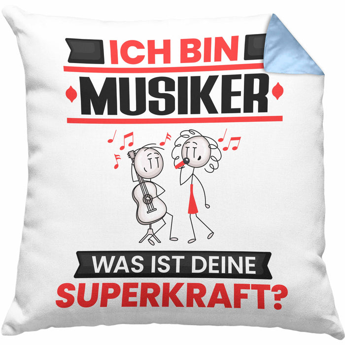 Musiker Kissen mit Füllung 40x40 Geschenk für Musiker Geburtstag Lustiger Spruch Was Ist Deine Superkraft (Grau) Blau Trendation