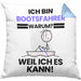 Bootsfahrer Geschenk Kissen mit Füllung 40x40 Lustiger Spruch Ich Bin Bootsfahrer Warum Weil Ich Es Kann Geschenkidee Bester Bootsfahrer Geburtstag (Grau) Blau Trendation