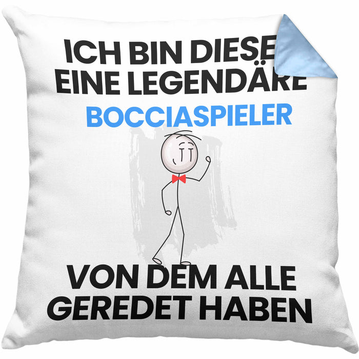 Bocciapieler Geschenk Kissen mit Füllung 40x40 Lustige Geschenkidee Geburtstag für Bocciapieler Ich Bin Dieser Legendäre Bocciapieler Von Dem Alle Geredet Haben (Grau) Blau Trendation