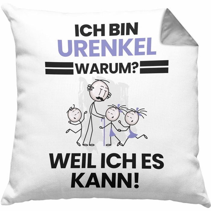 Urenkel Geschenk Kissen mit Füllung 40x40 Lustiger Spruch Ich Bin Urenkel Warum Weil Ich Es Kann Geschenkidee Bester Urenkel Geburtstag (Grau) Grau Trendation