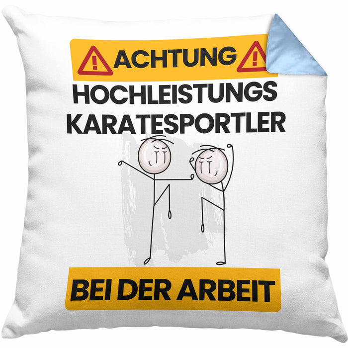 Karatesportler Kissen mit Füllung 40x40 Geschenk Lustiger Spruch Geschenkidee für Karatesportler Achtung Hochleistungs Karatesportler Bei Der Arbeit (Grau) Blau Trendation