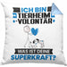 Tierheimvolontär Kissen mit Füllung 40x40 Geschenk für Tierheimvolontär Geburtstag Lustiger Spruch Was Ist Deine Superkraft (Grau) Blau Trendation