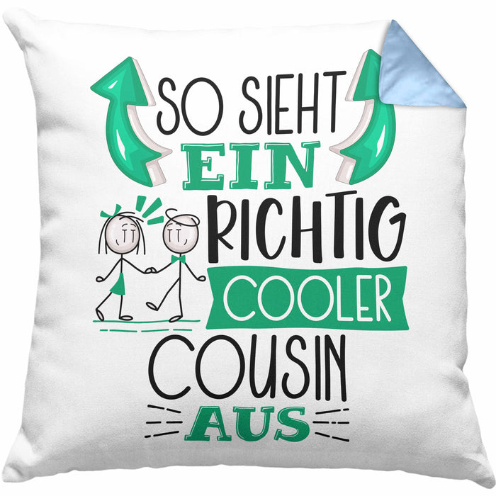 Cousin Kissen mit Füllung 40x40 Geschenk So Sieht Ein RIchtig Cooler Cousin Aus Geschenkidee Lustiger Spruch Geburtstag (Grau) Blau Trendation
