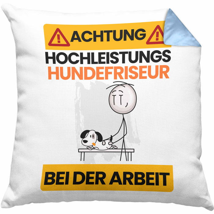 Hundefriseur Kissen mit Füllung 40x40 Geschenk Lustiger Spruch Geschenkidee für Hundefriseur Achtung Hochleistungs Hundefriseur Bei Der Arbeit (Grau) Blau Trendation