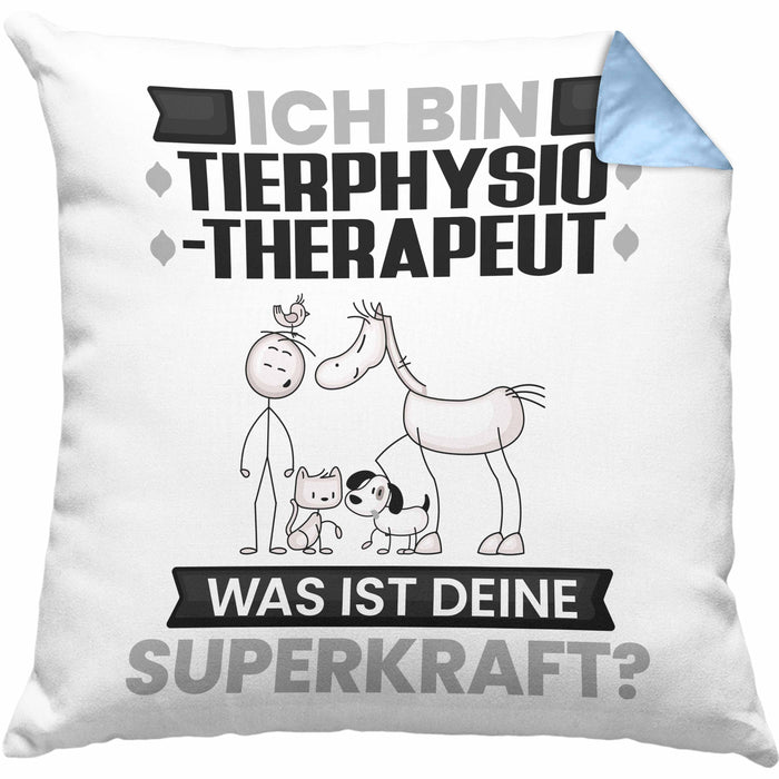 Tierphysiotherapeut Kissen mit Füllung 40x40 Geschenk für Tierphysiotherapeut Geburtstag Lustiger Spruch Was Ist Deine Superkraft (Grau) Blau Trendation