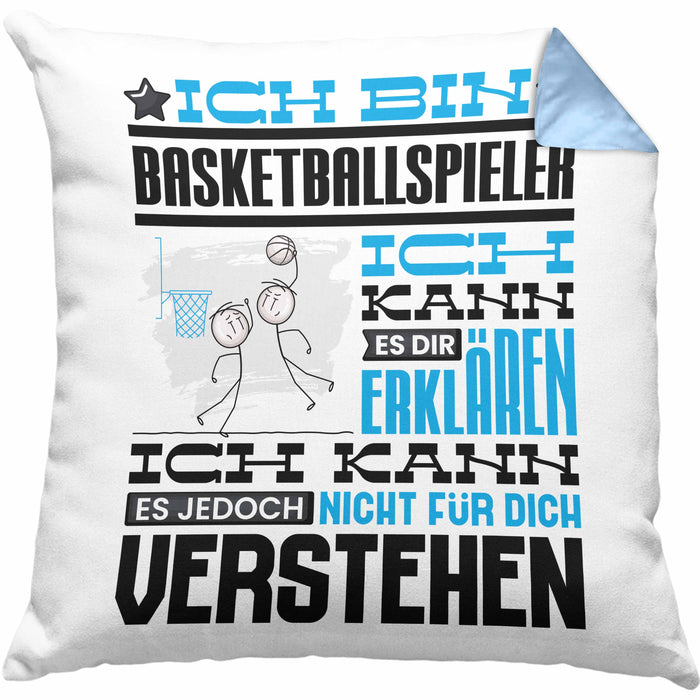 Basketballspieler Geschenk Kaffee-Kissen mit Füllung 40x40 Geschenkidee für Basketballspieler Ich Bin Basketballspieler Ich Kann Es Dir Erklären Jedoch Nicht Für Dich Verstehen Spruch Lustig (Grau) Blau Trendation