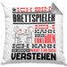 Brettspieler Geschenk Kaffee-Kissen mit Füllung 40x40 Geschenkidee für Brettspieler Ich Bin Brettspieler Ich Kann Es Dir Erklären Jedoch Nicht Für Dich Verstehen Spruch Lustig (Grau) Grau Trendation