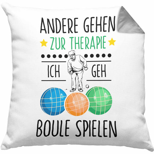 Boule Kissen mit Füllung 40x40 Geschenk Boule-Spieler Geschenkidee Spruch Andere Gehen Zur Therapie Ich Geh Boule Spielen (Grau) Grau Trendation