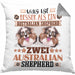 Australian Shepherd Besitzer Kissen mit Füllung 40x40 Geschenk Lustiger Spruch Geschenkidee Was Ist Besser Als Ein Australian Shepherd (Grau) Grau Trendation