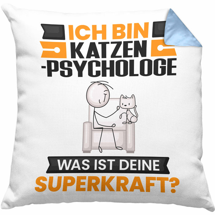 Katzenpsychologe Kissen mit Füllung 40x40 Geschenk für Katzenpsychologe Geburtstag Lustiger Spruch Was Ist Deine Superkraft (Grau) Blau Trendation