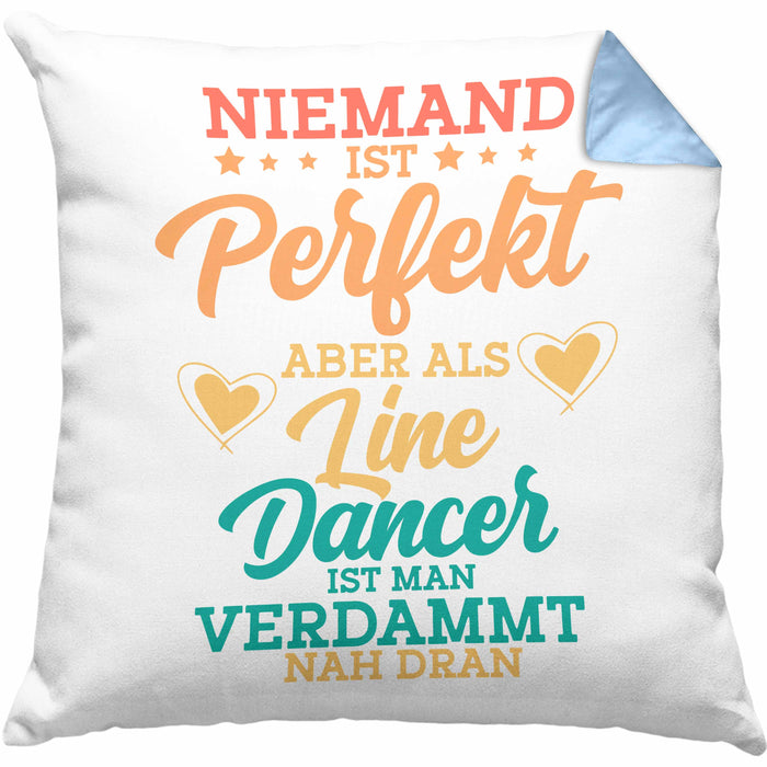 Lustige Line Dance Kissen mit Füllung 40x40 - Tolles Geschenk für Line Dance Enthusiasten "Niemand Ist toll Aber Als Lincedancer" (Grau) Blau Trendation