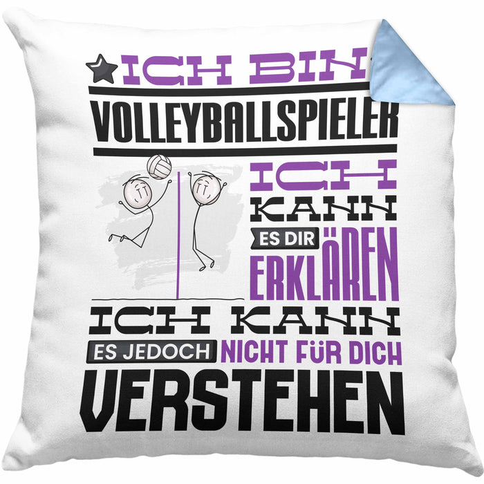 Volleyballspieler Geschenk Kaffee-Kissen mit Füllung 40x40 Geschenkidee für Volleyballspieler Ich Bin Volleyballspieler Ich Kann Es Dir Erklären Jedoch Nicht Für Dich Verstehen Spruch Lustig (Grau) Blau Trendation