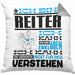 Reiter Geschenk Kaffee-Kissen mit Füllung 40x40 Geschenkidee für Reiter Ich Bin Reiter Ich Kann Es Dir Erklären Jedoch Nicht Für Dich Verstehen Spruch Lustig (Grau) Grau Trendation