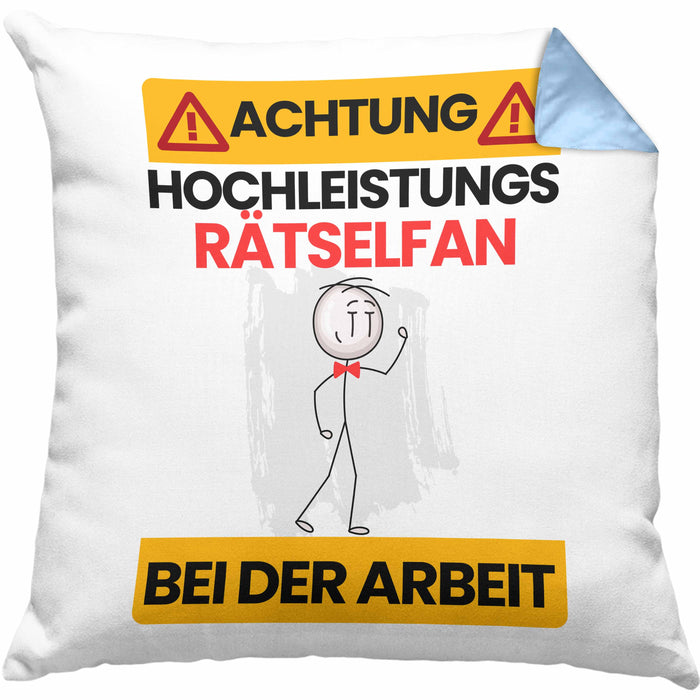 Rätselfan Kissen mit Füllung 40x40 Geschenk Lustiger Spruch Geschenkidee für Rätselfan Achtung Hochleistungs Rätselfan Bei Der Arbeit (Grau) Blau Trendation