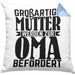 Oma Geschenk Kissen mit Füllung 40x40 Beste Oma Geschenkidee Geburtstag Muttertag Großartige Mütter Werden Zur Oma Befördert (Grau) Blau Trendation