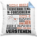 Tierverhaltensforscher Geschenk Kaffee-Kissen mit Füllung 40x40 Geschenkidee für Tierverhaltensforscher Ich Bin Tierverhaltensforscher Ich Kann Es Dir Erklären Jedoch Nicht Für Dich Verstehen Spruch Lustig (Grau) Blau Trendation