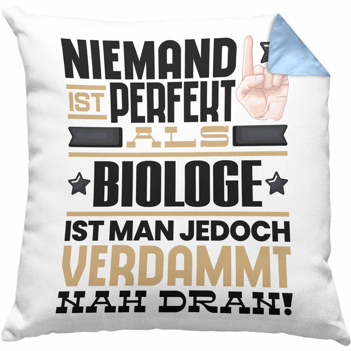 Biologe Geschenk Kissen mit Füllung 40x40 Lustige Geschenkidee für Biologe Geburtstag Niemand Ist Perfekt Aber Als Biologe Ist Man Nah Dran (Grau) Blau Trendation