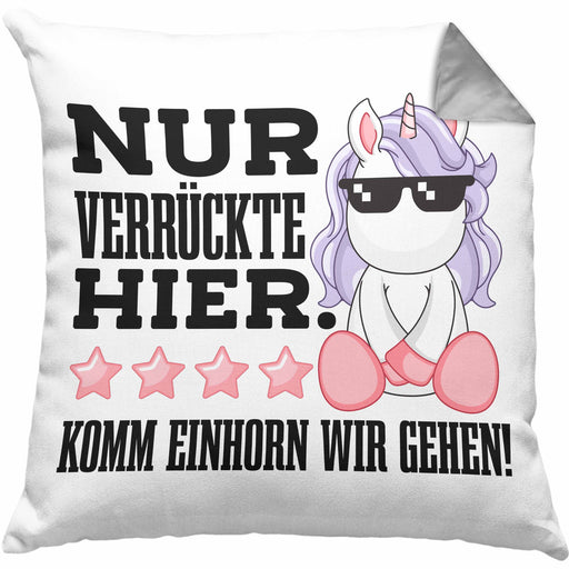 Lustige Nur Verrückte Hier Kissen mit Füllung 40x40 Mit Spruch Einhorn Geschenk Mama Freundin Kollegin Geschenkidee Arbeit Frauen (Grau) Grau Trendation