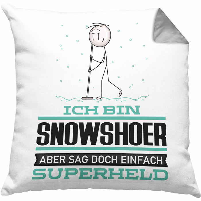 Snowshoer Geschenk Kissen mit Füllung 40x40 Ich Bin Snowshoer Aber Sag Doch Einfach Superheld Lustige Geschenkdiee für Snowshoer (Grau) Grau Trendation