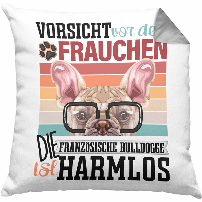 Französische Bulldogge Besitzerin Frauchen Kissen mit Füllung 40x40 Geschenk Lustiger Spruch Geschenkidee Vorsicht Vor Dem Frauchen (Grau) Grau Trendation