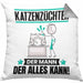 Katzenzüchter Kissen mit Füllung 40x40 Geschenk für Katzenzüchter Der Mann Der Alles Kann Geschenkidee zum Geburtstag (Grau) Grau Trendation