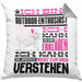 Outdoor-Enthusiast Geschenk Kaffee-Kissen mit Füllung 40x40 Geschenkidee für Outdoor-Enthusiast Ich Bin Outdoor-Enthusiast Ich Kann Es Dir Erklären Jedoch Nicht Für Dich Verstehen Spruch Lustig (Grau) Grau Trendation