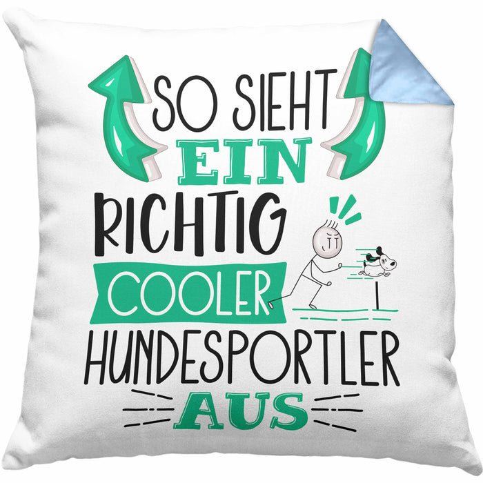 Hundesportler Kissen mit Füllung 40x40 So Sieht Ein Richtig Cooler Hundesportler Aus Geschenk Lustiger Spruch Geschenkidee (Grau) Blau Trendation