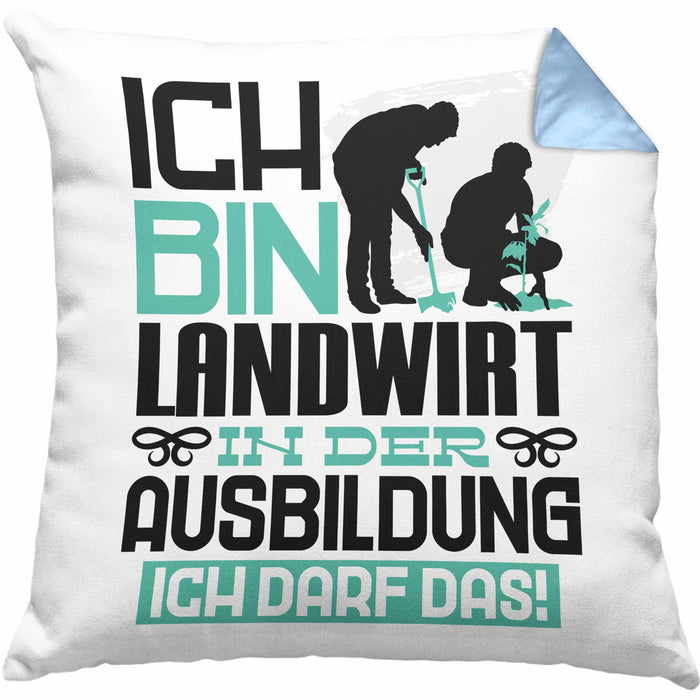 Landwirt Ausbildung Kissen mit Füllung 40x40 Geschenk Ich Bin Landwirt In Der Ausbildung Ich Darf Das Geschenkidee Spruch (Grau) Blau Trendation