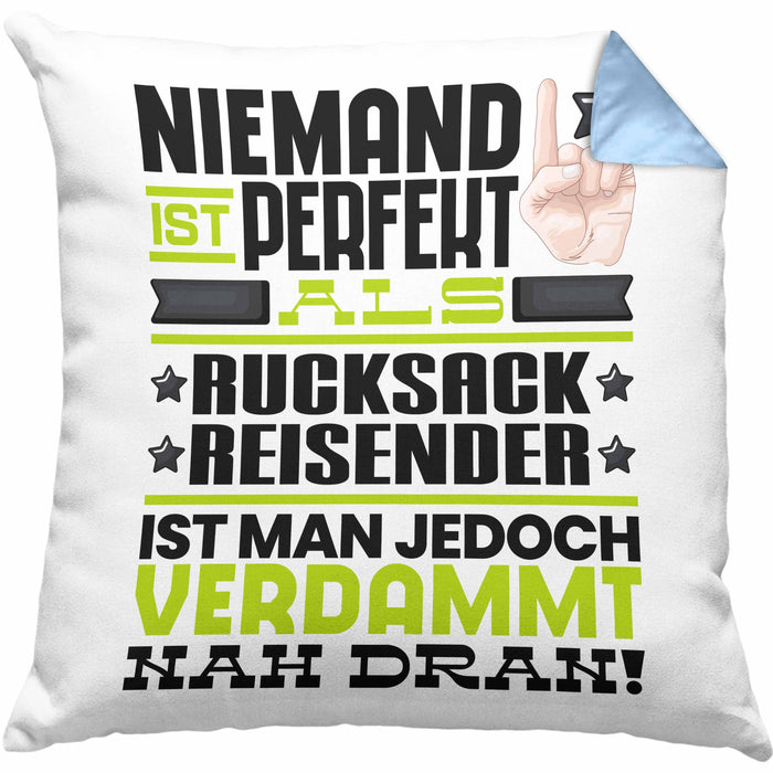 Rucksackreisender Geschenk Kissen mit Füllung 40x40 Lustige Geschenkidee für Rucksackreisender Geburtstag Niemand Ist Perfekt Aber Als Rucksackreisender Ist Man Nah Dran (Grau) Blau Trendation