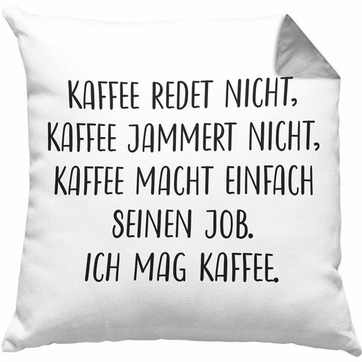 Lustige Kissen mit Füllung 40x40 n mit Spruch Kaffee Redet Nicht Kaffee (Grau) Grau Trendation
