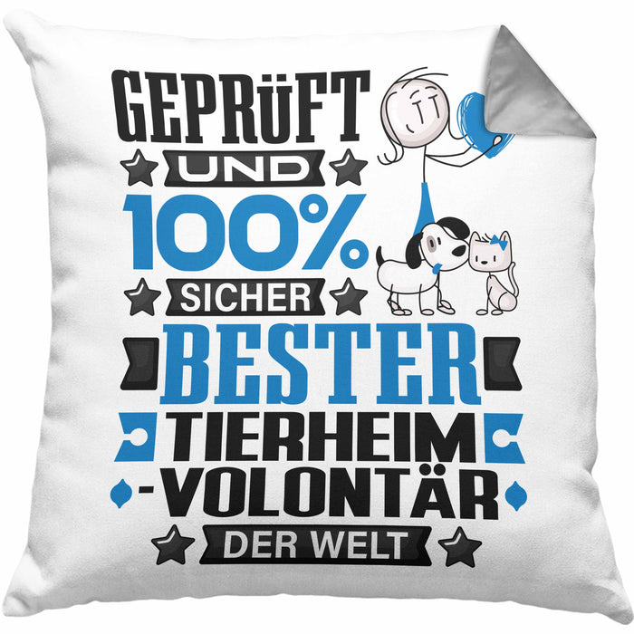 Tierheimvolontär Geschenk Lustiger Spruch für Tierheimvolontär Geschenkidee Bester Tierheimvolontär Der WeltKissen mit Füllung 40x40 (Grau) Grau Trendation