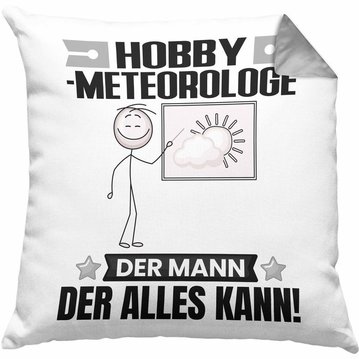 Hobbymeteorologe Kissen mit Füllung 40x40 Geschenk für Hobbymeteorologe Der Mann Der Alles Kann Geschenkidee zum Geburtstag (Grau) Grau Trendation