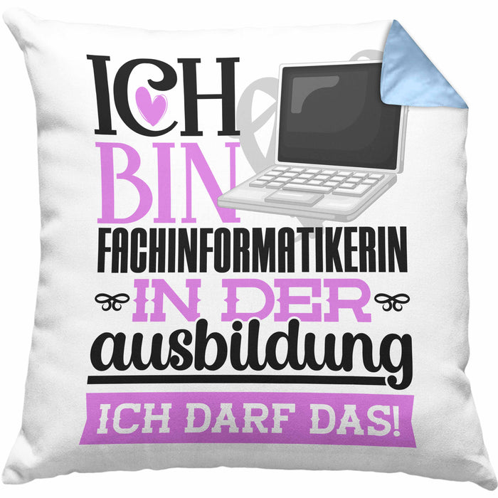 Fachinformatikerin Ausbildung Start Geschenk Kissen mit Füllung 40x40 Ich Bin Fachinformatikerin In Der Ausbildung Ich Darf Das Geschenkidee (Grau) Blau Trendation