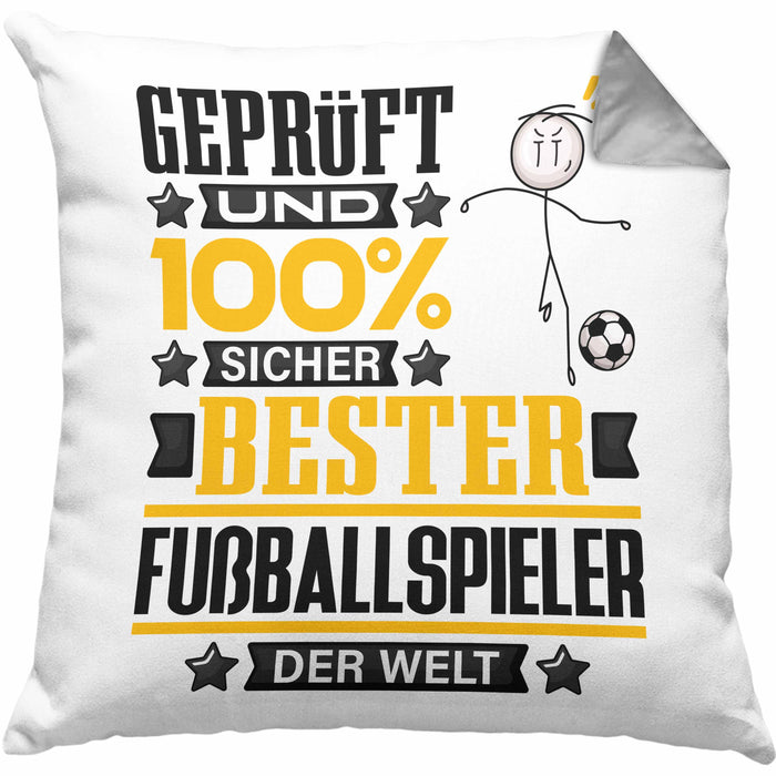 Fußballspieler Geschenk Lustiger Spruch für Fußballspieler Geschenkidee Bester Fußballspieler Der WeltKissen mit Füllung 40x40 (Grau) Grau Trendation