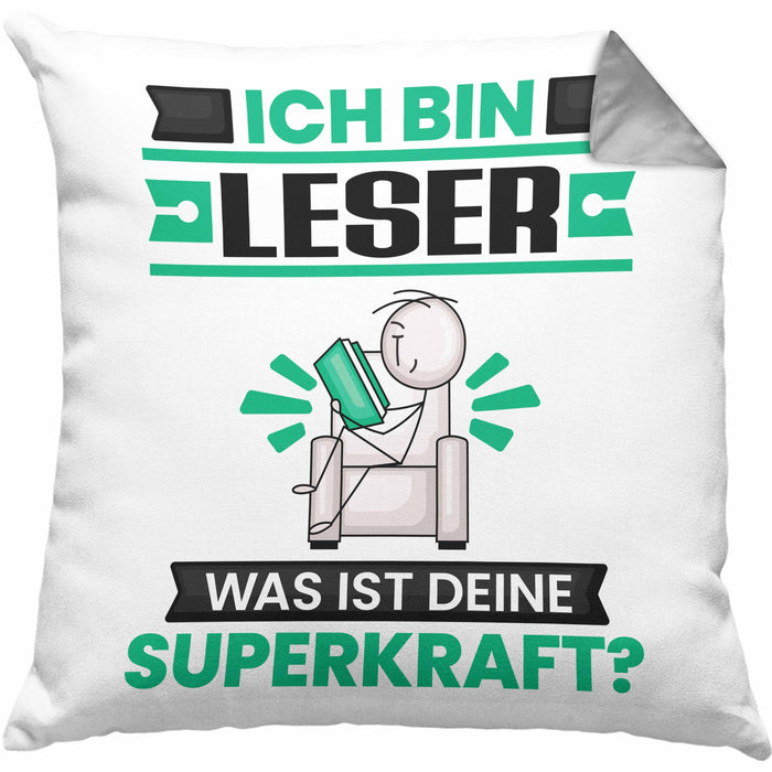 Leser Kissen mit Füllung 40x40 Geschenk für Leser Geburtstag Lustiger Spruch Was Ist Deine Superkraft (Grau) Grau Trendation