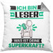 Leser Kissen mit Füllung 40x40 Geschenk für Leser Geburtstag Lustiger Spruch Was Ist Deine Superkraft (Grau) Grau Trendation
