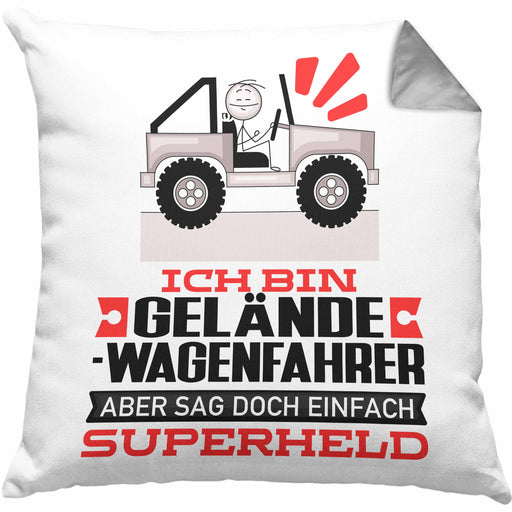 Geländewagenfahrer Geschenk Kissen mit Füllung 40x40 Ich Bin Geländewagenfahrer Aber Sag Doch Einfach Superheld Lustige Geschenkdiee für Geländewagenfahrer (Grau) Grau Trendation