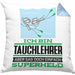 Tauchlehrer Geschenk Kissen mit Füllung 40x40 Ich Bin Tauchlehrer Aber Sag Doch Einfach Superheld Lustige Geschenkdiee für Tauchlehrer (Grau) Blau Trendation