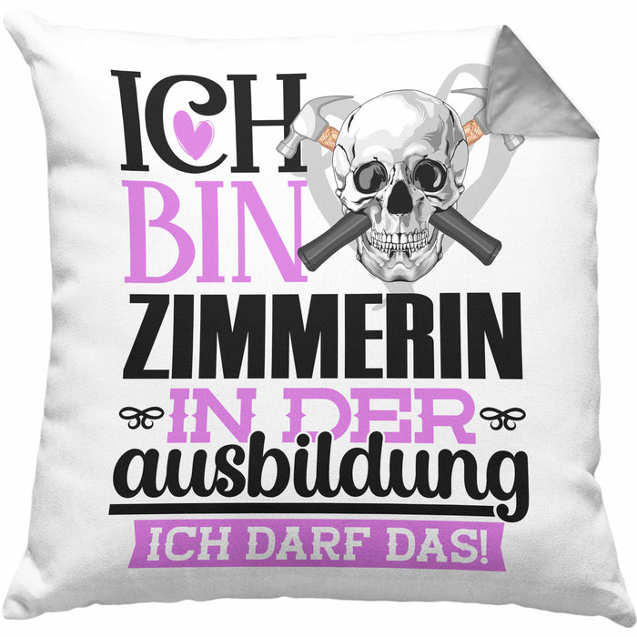 Zimmerin Ausbildung Start Geschenk Kissen mit Füllung 40x40 Ich Bin Zimmerin In Der Ausbildung Ich Darf Das Geschenkidee (Grau) Grau Trendation
